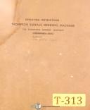 Thompson-Thompson Broach Grinding Machines Operating Instructions & Parts Manual 1942-General-02
